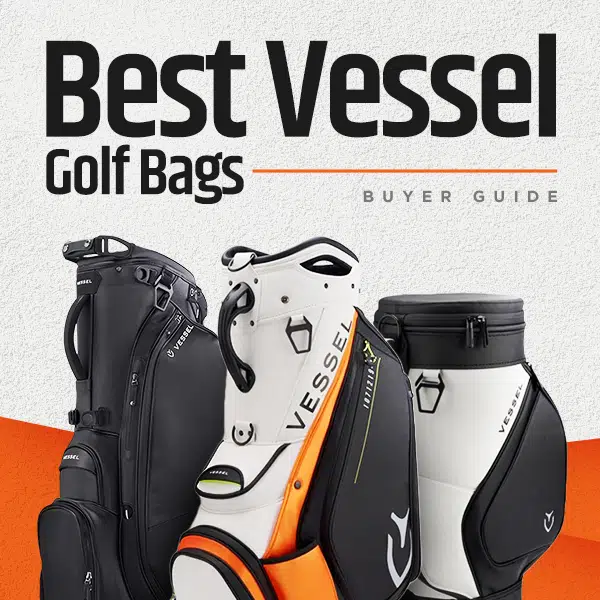 Vessel Golf Bags - Trusted by Tiger Woods & Jordan Speith - GolfGETUP