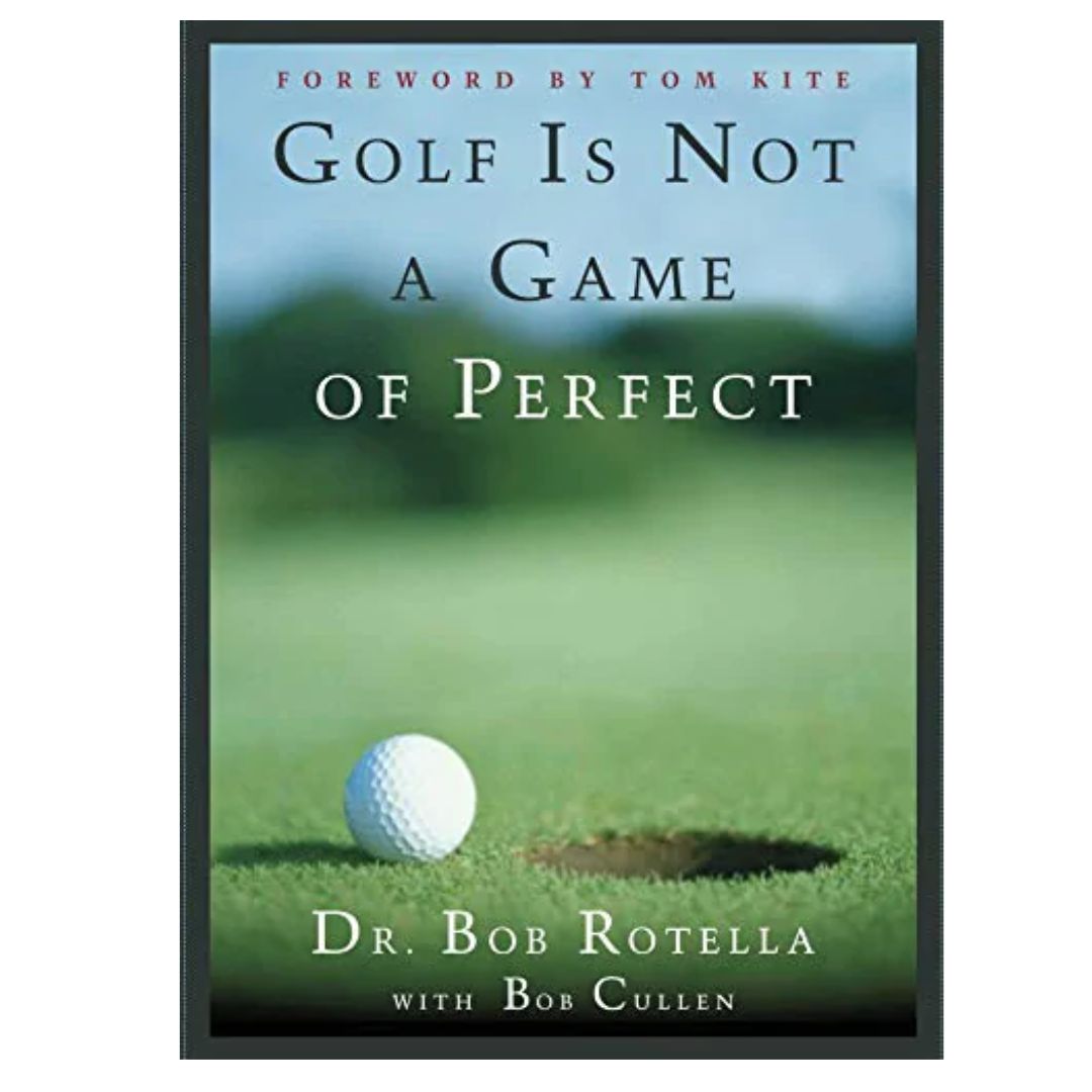 Golf Is Not a Game of Perfect 1