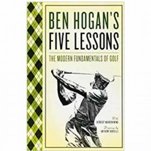ben hogans five lessons