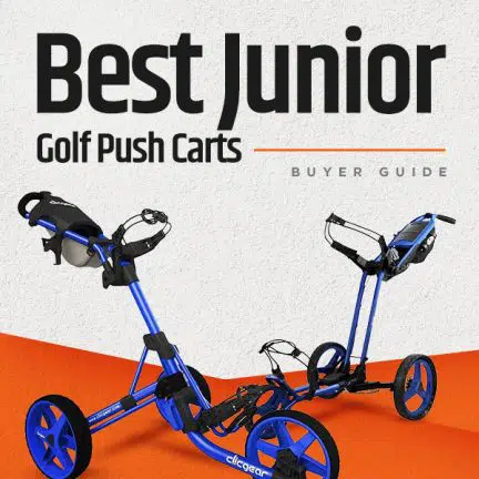 Best Junior Golf Push Carts for 2021 Buyer Guide Covers copy
