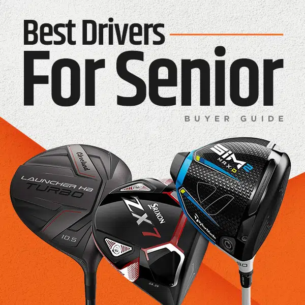 Best Drivers For Seniors [Top Picks and Expert Review]