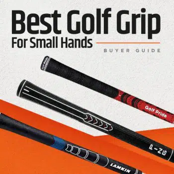 Best Golf Grip for Small Hands Buyer Guide Covers copy