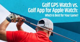 Golf Watch vs. Golf App for Apple Watch Tips Advice Cover Template copy