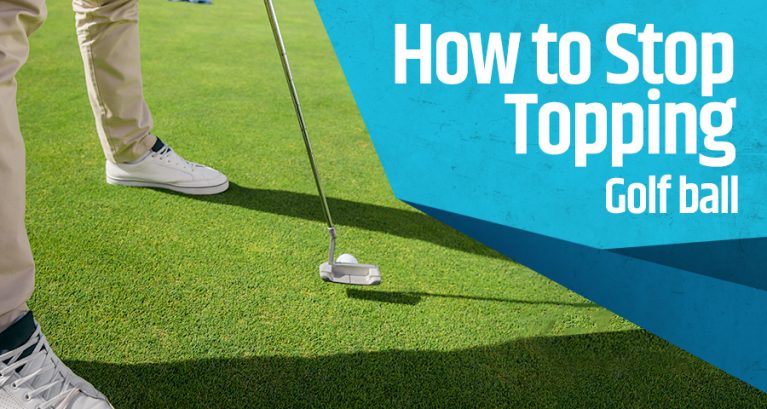 How to Stop Topping Golf Ball