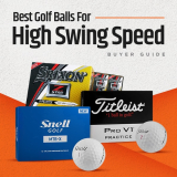 Best Golf Ball For High Swing Speed
