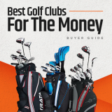 Best Golf Clubs For The Money