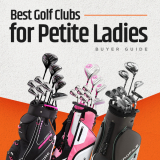 Best Golf Clubs for Petite Ladies