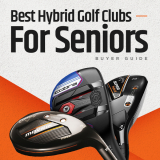 Best Hybrid Golf Clubs for Seniors