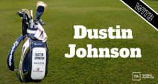 Dustin Johnson WITB? (What’s in the Bag)