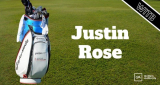 Justin Rose WITB? (What’s in the Bag)
