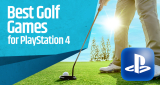Best Golf Games for PlayStation 4
