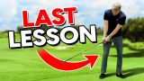 The LAST Golf Lesson You Will Ever Need! … Sam Goulden’s FINAL Video